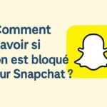 comment savoir si on est bloqué sur snapchat (1)